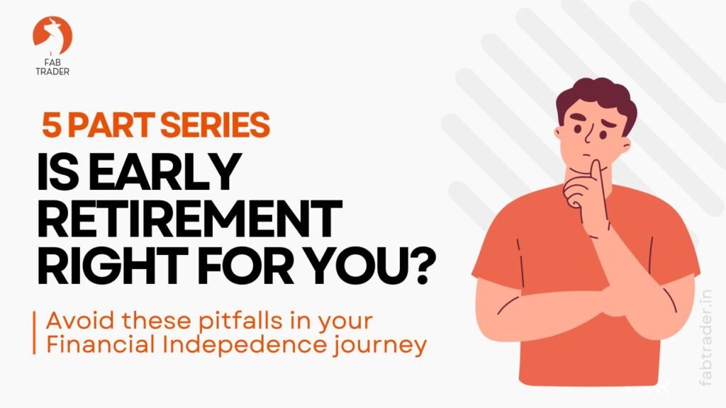 Is early retirement really for you?