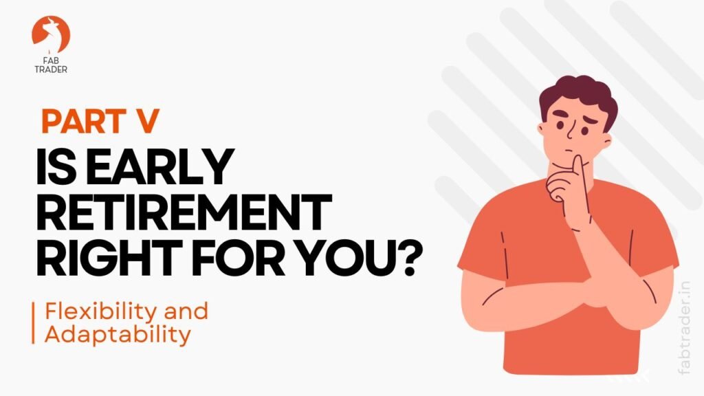 Is early retirement really for you?